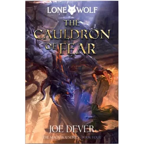 The Cauldron of Fear: Magnakai Series, Book Four Volume 9
