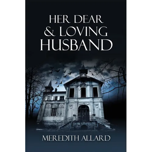 Her Dear & Loving Husband