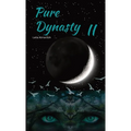 Pure Dynasty II