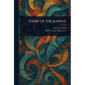 Gods of the Jungle