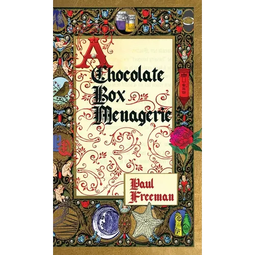 A Chocolate Box Menagerie - Hardcover