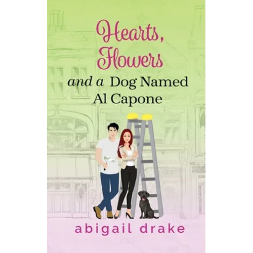 Hearts, Flowers, and a Dog Named Al Capone