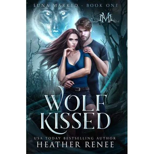 Wolf Kissed