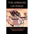 The Germans on Venus