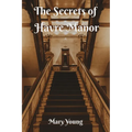The Secrets of Havre Manor