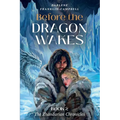 Before the Dragon Wakes: An Epic Fantasy of Power, Memory, and Fractured Identity