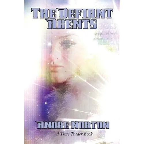 The Defiant Agents: A Positronic Book