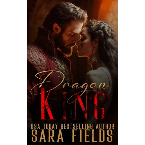Dragon King: A Dark Shifter Romance