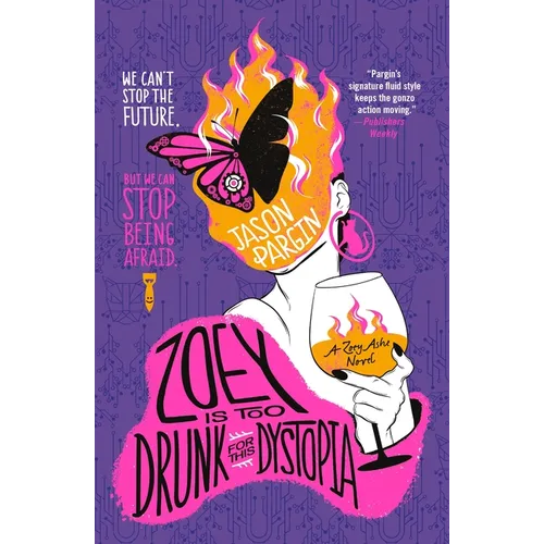 Zoey Is Too Drunk for This Dystopia