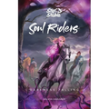 Soul Riders: Darkness Falling Volume 3