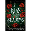 A Kiss of Shadows: A Merry Gentry Novel