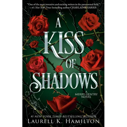 A Kiss of Shadows: A Merry Gentry Novel