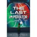 The Last Imperator