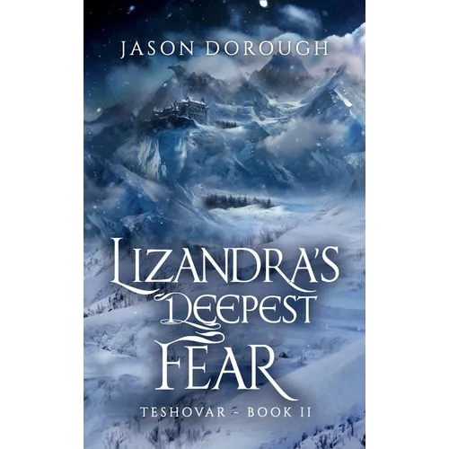Lizandra's Deepest Fear