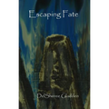 Escaping Fate