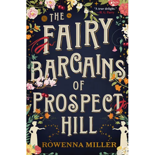 The Fairy Bargains of Prospect Hill