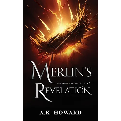 Merlin's Revelation: A Fast-Paced Christian Fantasy