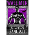 Wall Men: Book Three: a Vow Kept