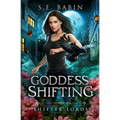 Goddess Shifting