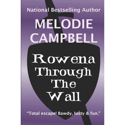 Rowena Through the Wall