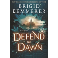Defend the Dawn
