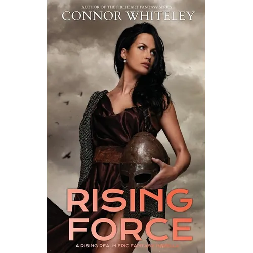 Rising Force: A Rising Realm Epic Fantasy Novella