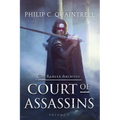 Court of Assassins: (The Ranger Archives: Book 1)