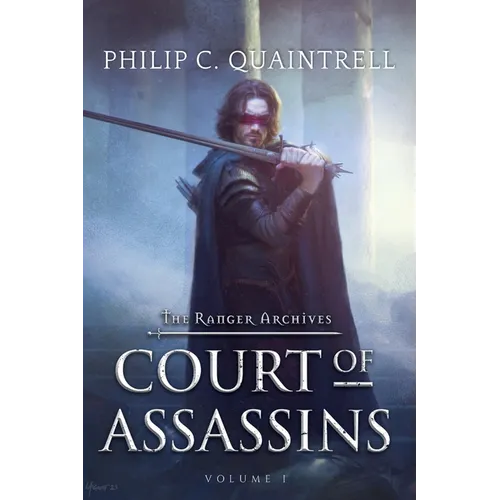 Court of Assassins: (The Ranger Archives: Book 1)