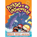 Pirates of Underwhere