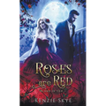 Roses Are Red