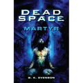Dead Space - Martyr