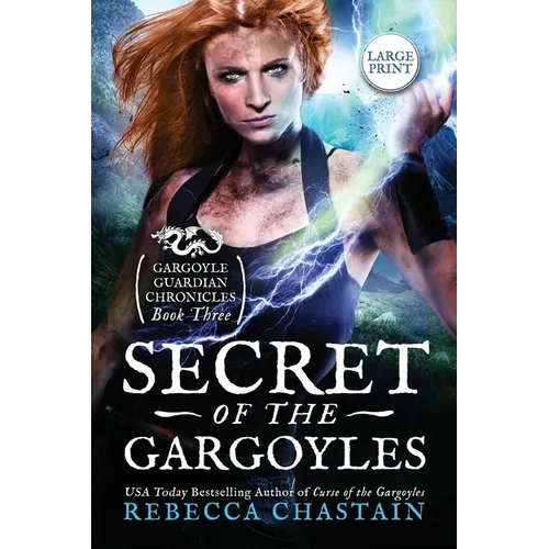 Secret of the Gargoyles: Large Print