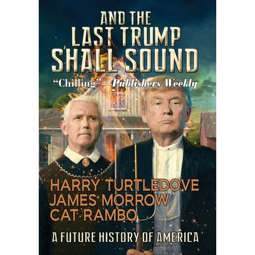 And the Last Trump Shall Sound