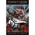 Changa's Safari Volume Three