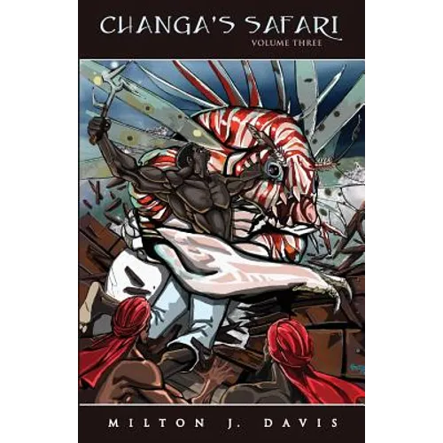 Changa's Safari Volume Three