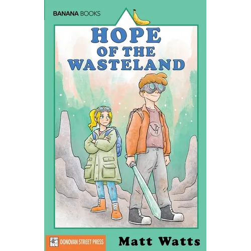 Hope of the Wasteland