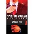 Spiritual Warfare: Rise to Power