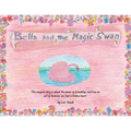 Bella and The Magic Swan