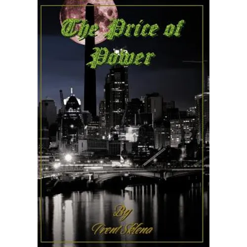 The Price of Power