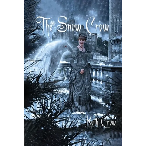 The Snow Crow