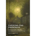 Farming the Darkness: Agricultural Loci in Classic Speculative Fiction