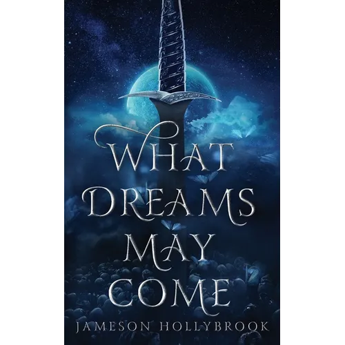 What Dreams May Come