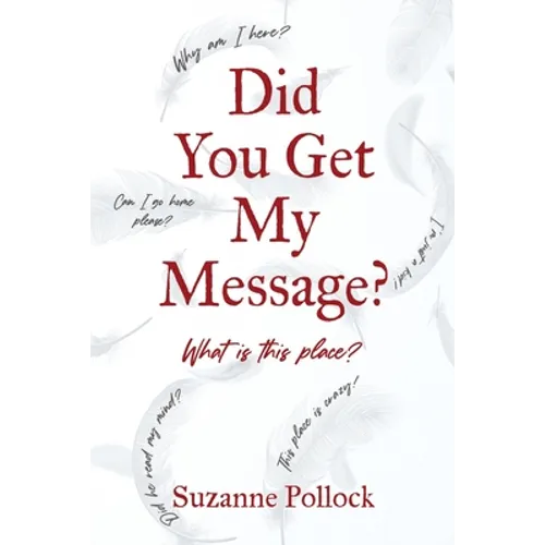 Did You Get My Message?