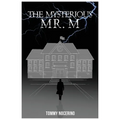 The Mysterious Mr. M.
