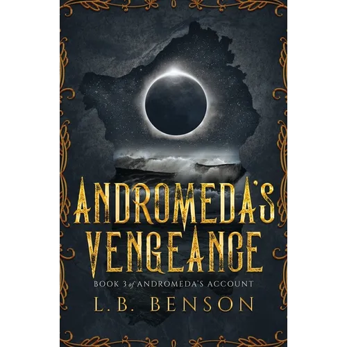 Andromeda's Vengeance
