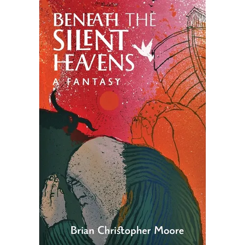 Beneath the Silent Heavens: A Fantasy