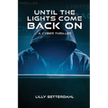 Until the lights come back on