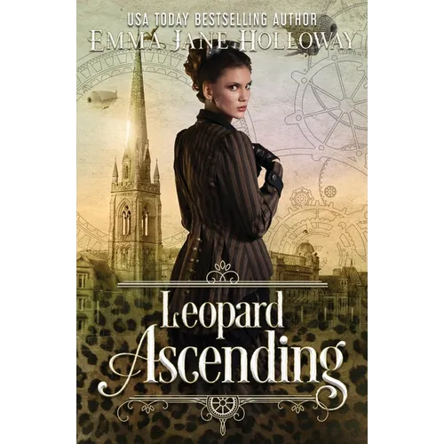Leopard Ascending: a novel of gaslight and magic