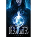 Dream Casters: Light