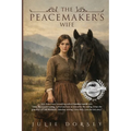The Peacemaker's Wife